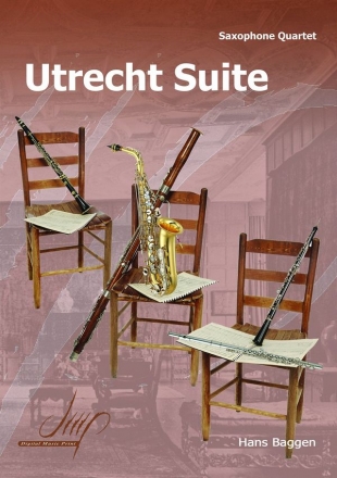 Baggen, Hans Utrecht Suite 4Sax(Saxophone ensemble)