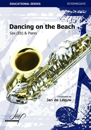 de Leeuw, Jan Dancing on the beach Asax/Pno(Saxophone repertoire)