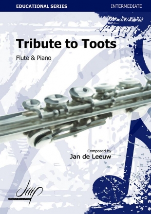 de Leeuw, Jan Tribute to Toots Fl/Pno(Flute repertoire)