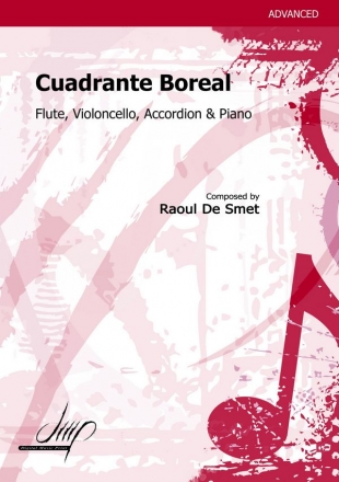 De Smet, Raoul, Cuadrante Boreal Flute, Violoncello, Accordion & Piano