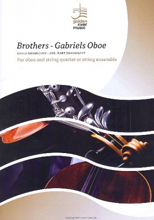 Brothers  und  Gabriel's Oboe fr Oboe (Flte) und Streicher Partitur und Stimmen