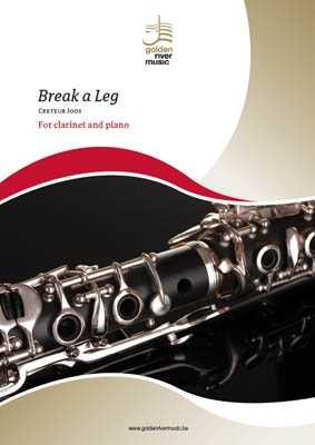 Break a leg/Joos Creteur clarinet and piano