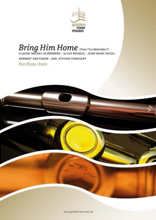 Bring him home/Schnberg-Boublil-Natel-Kretzmer flute choir