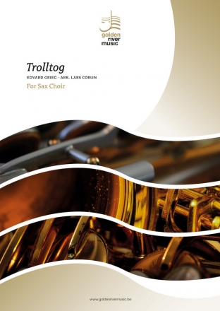 Trolltog/Edvard Grieg sax choir