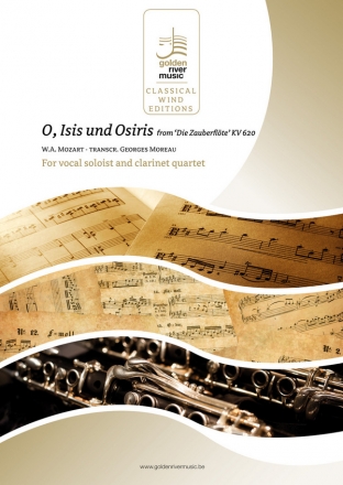 O, Isis und Osiris from 'Die Zauberflte'/W.A. Mozart solo voice and clarinet quartet