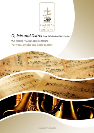 O, Isis und Osiris from 'Die Zauberflte'/W.A. Mozart solo voice and horn quartet