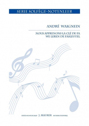 Waignein, Andr Nous apprenons la cl de fa - We leren de fasleutel Theory (Music Theory)