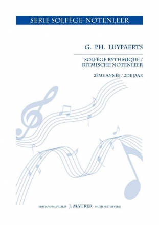 Luypaerts, G.Ph. Solfge Rythmique 2me anne (2 Cls) - Rythmische Notenleer - 2e jaar Theory (Music Theory)