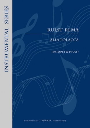 Rulst / arr.: Rema Alla Polacca Tpt (Trumpet Repertoire)