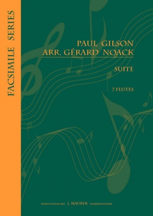 Gilson, Paul / arr.: Noack, Grard Suite pour 7 flutes 7Fl (Flute Ensemble)