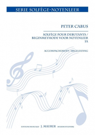 Cabus, Peter Beginmethode voor Notenleer deel 1 - Solfge pour Dbutants - 1re par Theory (Music Theory)