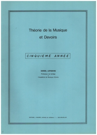 Thorie de la Musique et Devoirs vol.5