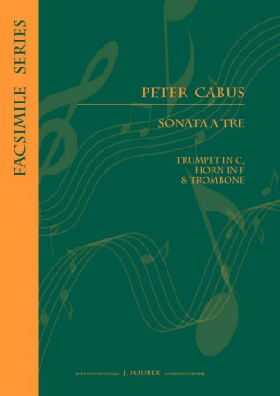 Sonate a Tre for trumpet in C, horn in F and trombone score and parts