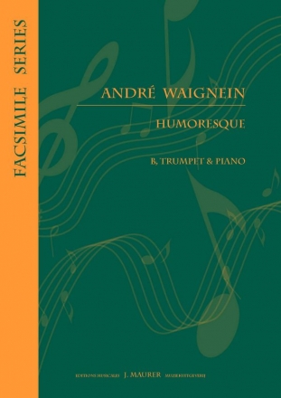 Waignein, Andr Humoresque Tpt/Pno (Trumpet Repertoire)