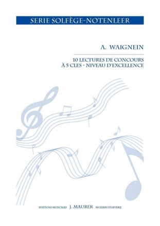 Waignein, Andr 10 Lectures de Concours niveau d'Excellence (5 cls) Theory (Music Theory)