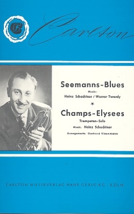 Seemanns-Blues  und Champs-Elysees fr Salonorchester