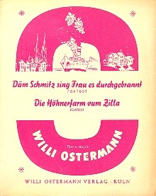 Die Hhnerfarm vum Zilla   und Dm Schmitz sing Frau es durchgebrannt: fr Blasorchester