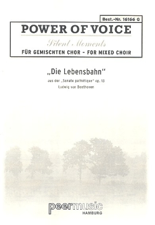 Die Lebensbahn fr gem Chor und Klavier nach der Sonate pathtique op.13