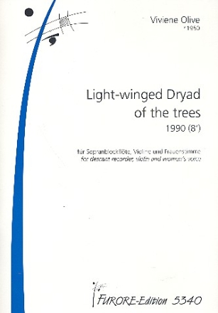 Light winged dryad of the Trees fr Gesang, Blockflte und Violine Partitur