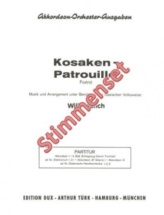 Kosaken-Patrouille fr Akkordeonorchester Stimmenset