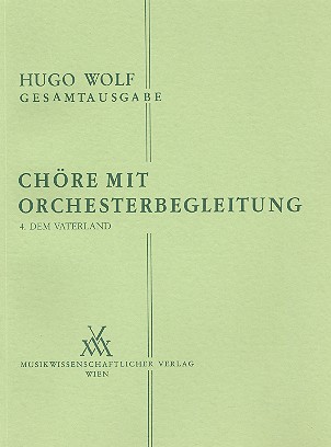 Chre mit Orchesterbegleitung Band 4 Dem Vaterland Partitur