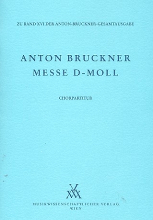 Messe d-Moll fr gem Chor und Orchester Chorpartitur