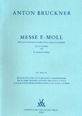 Messe e-Moll 1. Fassung 1866 fr gem Chor und Blser Instrumentalstimmen