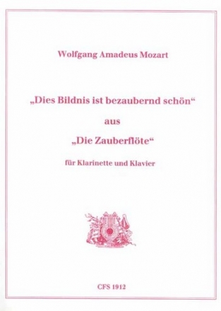 Dies Bildnis ist bezaubernd schn fr Klarinette und Klavier