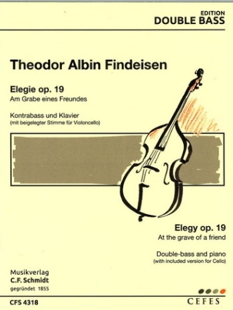 CFS4318  T.A. Findeisen, Elegie op.19 'Am Grabe des Freundes' - fr Kontrabass und Klavier