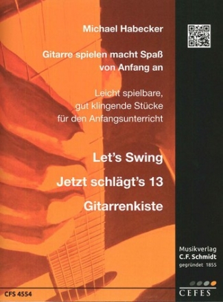 Habecker, Michael  Gitarre spielen macht Spa - 3 Bnde fr Gitarre (mit Tabulatur) Spielpartitur