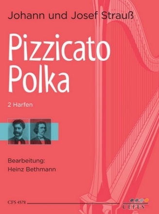 Pizzicato-Polka fr 2 Harfen 2 Spielpartituren