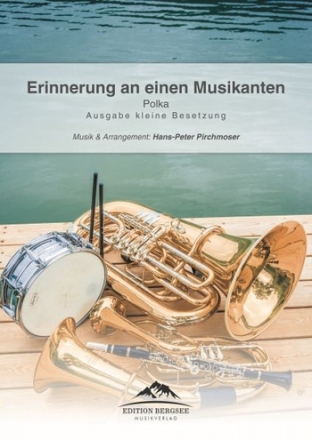 Erinnerung an einen Musikanten - Polka: fr Blser Ensemble Partitur