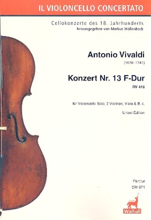 Konzert F-Dur Nr.13 RV410 fr Violoncello solo, 2 Violinen, Viola und Bc Partitur