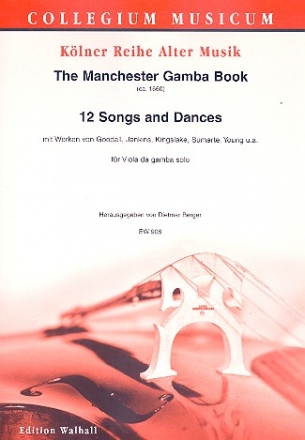 12 Songs and Dances from The Manchester Gamba Book fr Viola da gamba