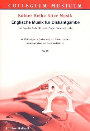 Englische Musik fr Diskantgambe und Bc Stimmen (Bc nicht ausgesetzt)