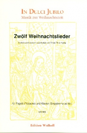 12 Weihnachtslieder fr Fagott (Posaune) und Klavier (Gesang ad lib)