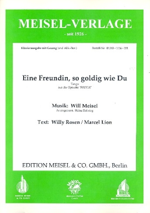 Eine Freundin so goldig wie Du: Einzelausgabe Gesang und Klavier