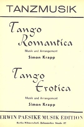 Tango Romantica  und   Tango Erotica: fr Salonorchester