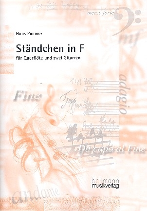 Stndchen in F fr Flte und 2 Gitarren 2 Spielpartituren