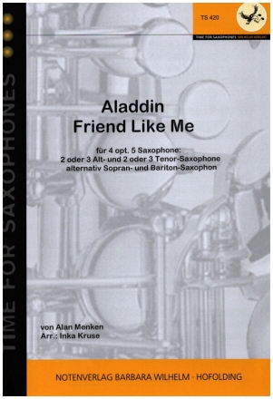 Aladdin - Friend like me fr 4-5 Saxophone Partitur und Stimmen