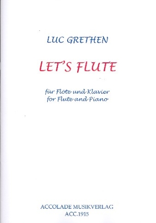 Let's flute fr Flte und Klavier