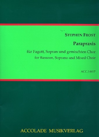 Parapraxis fr Fagott, Sopran und gem Chor Partitur