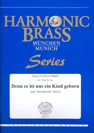 Denn es ist uns ein Kind geborn fr 2 Trompeten, Horn, Posaune und Tuba Partitur und Stimmen