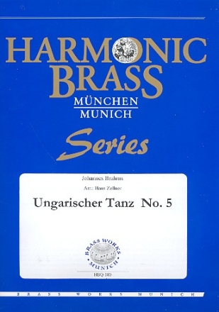 Ungarischer Tanz Nr.5 fr 2 Trompeten, Horn, Posaune und Tuba Partitur und Stimmen