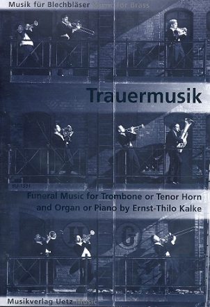 Trauermusik fr Posaune (Tenorhorn) und Klavier