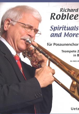 Spirituals and more fr Posaunenchor (Blechblser-Ensemble) 2. Stimme in B (Trompete)