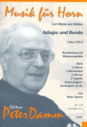 Adagio und Rondo F-Dur fr 9 Blser (Kontrafagott/Kontrabass ad lib) Partitur und Stimmen