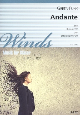 Andante fr Klarinette, 2 Violinen, Viola, Violoncello und Kontrabass Partitur und Stimmen