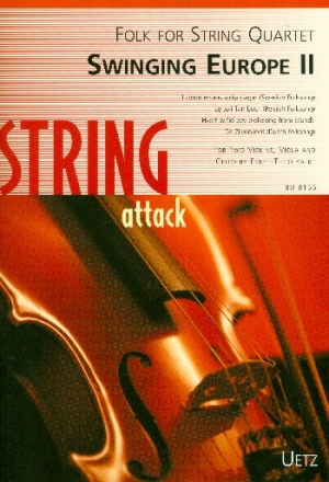 Swinging Europe Band 2 fr 2 Violinen, Viola und Violoncello Partitur und Stimmen