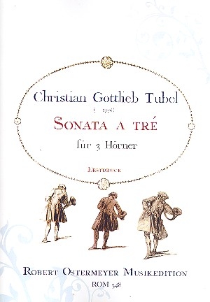 Sonata a tre fr 3 Hrner Partitur und Stimmen